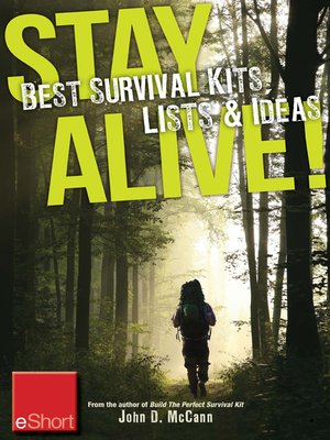 cover image of Stay Alive--Best Survival Kits, Lists & Ideas eShort